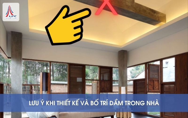 lưu ý khi bố trí dầm trong nhà