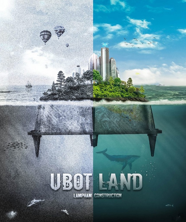 UBOT LAND: Quá khứ – Hiện tại – Tương lai…